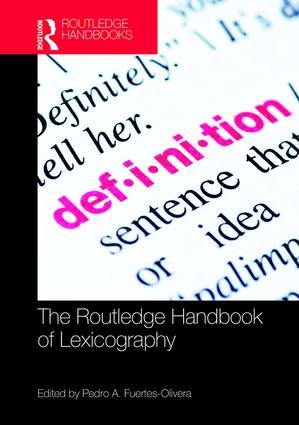 The Routledge Handbook of Lexicography The Routledge Handbook of Lexicography